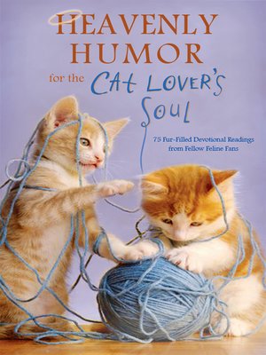 cover image of Heavenly Humor for the Cat Lover's Soul